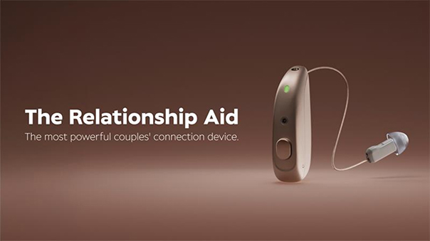 Picture of a hearing aid with text that reads: "The Relationship Aid. The most powerful couples' connection device."