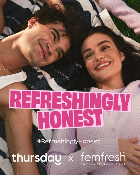 A young, heterosexual couple lie on a blanket in a grassy area in the evening. Text over the top reads: "Refreshingly Honest," with an accompanying hashtag of the same name. At the bottom are the logos of Thursday and FemFresh, the two companies involved in this collaboration.