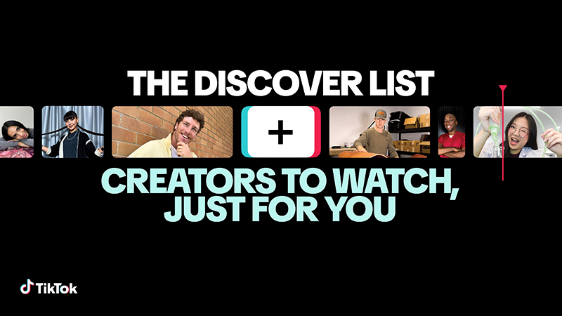 Graphic of various up-and-coming creators with text that reads: "The Discover List: Creators to Watch, Just for You."