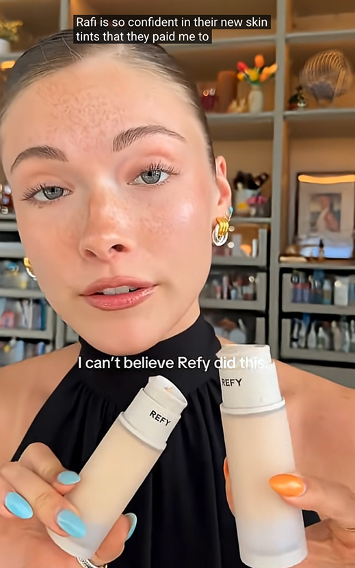 A creator promoting REFY's new products who doesn't have to get their content approved, meaning they can say whatever they feel.